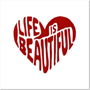 Heart Shape | Life is Beautiful | T Shirt Design Posters and Art